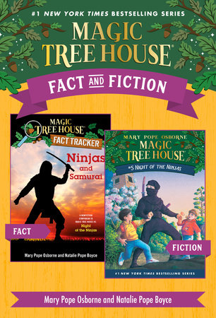 Magic Tree House Fact & Fiction: Ninjas by Mary Pope Osborne and Will Osborne