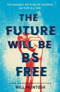 The Future Will Be BS Free