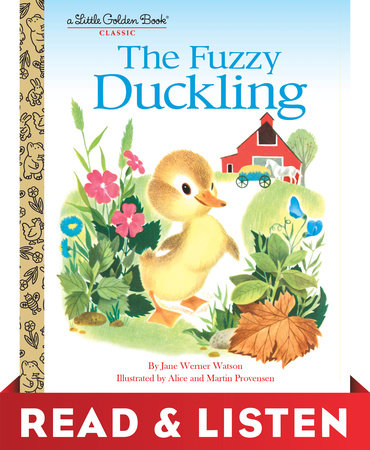 The Fuzzy Duckling: Read & Listen Edition by Jane Werner Watson