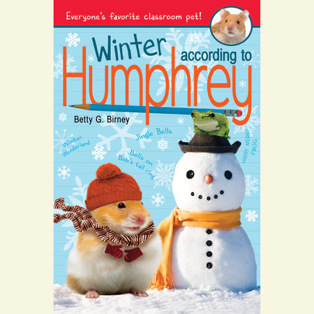 Winter According to Humphrey by Betty G. Birney