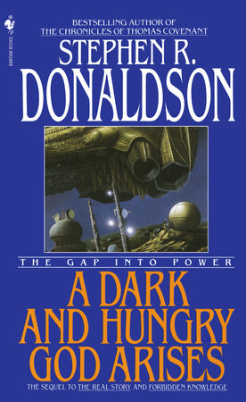 A Dark and Hungry God Arises by Stephen R. Donaldson