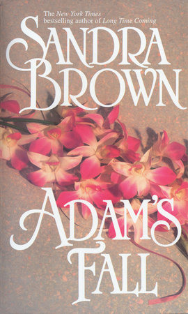 Adam's Fall by Sandra Brown