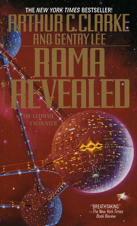 Rama Revealed by Arthur C. Clarke and Gentry Lee
