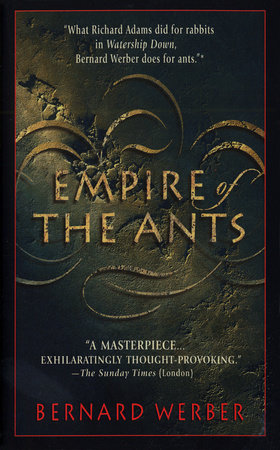 Empire of the Ants by Bernard Werber