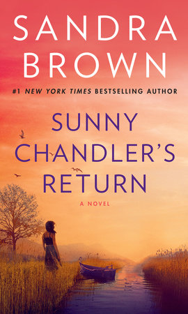 Sunny Chandler's Return by Sandra Brown