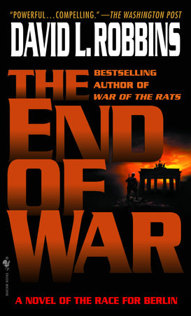 The End of War by David L. Robbins