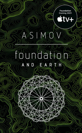 Foundation and Earth by Isaac Asimov
