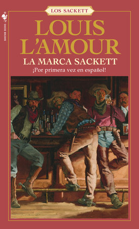 La marca Sackett by Louis L'Amour