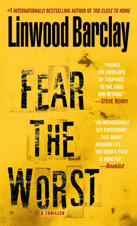 Fear the Worst by Linwood Barclay