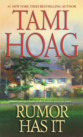 Rumor Has It by Tami Hoag