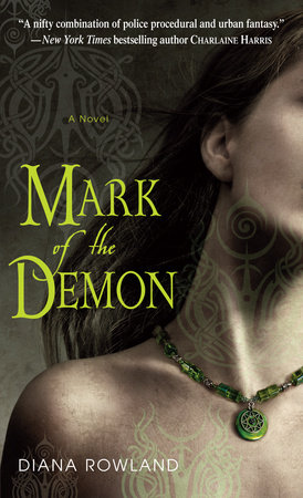Mark of the Demon by Diana Rowland