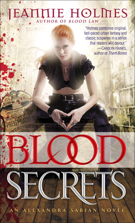 Blood Secrets by Jeannie Holmes