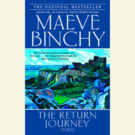 The Return Journey by Maeve Binchy