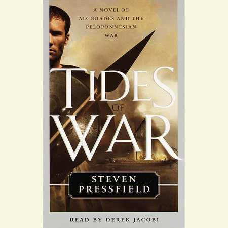Tides of War by Steven Pressfield
