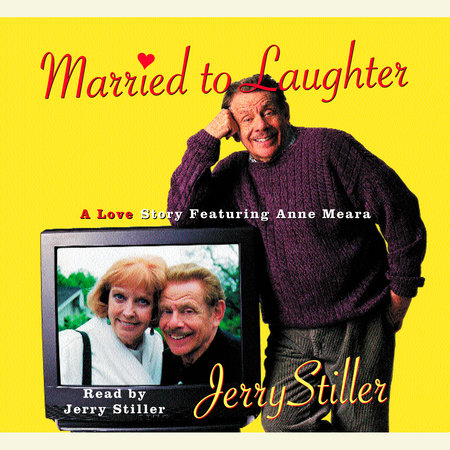 Married to Laughter by Jerry Stiller