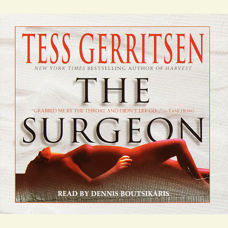 The Surgeon: A Rizzoli & Isles Novel by Tess Gerritsen