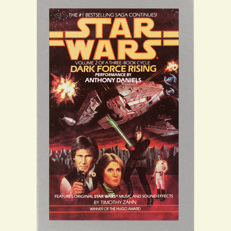 Dark Force Rising: Star Wars (The Thrawn Trilogy) by Timothy Zahn