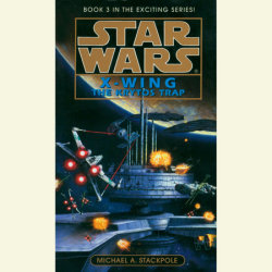 Star Wars: X-Wing: The Krytos Trap