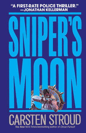 Sniper's Moon by Carsten Stroud