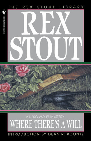 Where There's a Will by Rex Stout