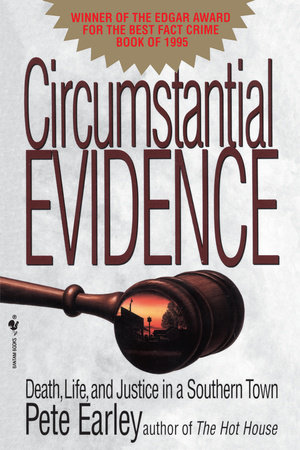 Circumstantial Evidence by Pete Earley