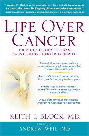 Life Over Cancer by Keith Block