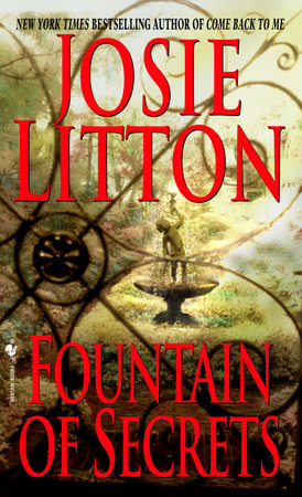 Fountain of Secrets by Josie Litton