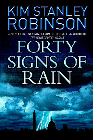 Forty Signs of Rain by Kim Stanley Robinson