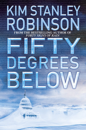 Fifty Degrees Below by Kim Stanley Robinson