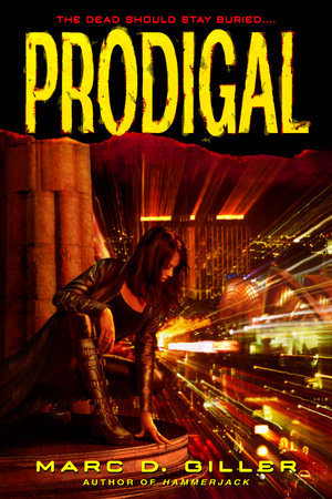 Prodigal by Marc D. Giller