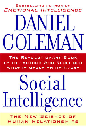 Social Intelligence by Daniel Goleman