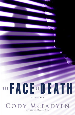 The Face of Death by Cody McFadyen
