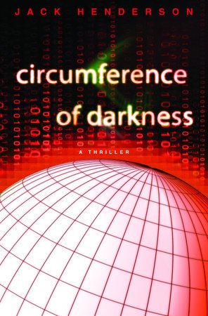 Circumference of Darkness by Jack Henderson