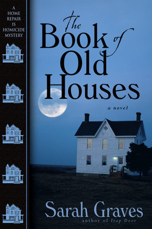 The Book of Old Houses by Sarah Graves