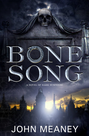 Bone Song by John Meaney