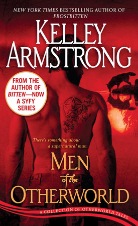 Men of the Otherworld by Kelley Armstrong