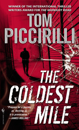 The Coldest Mile by Tom Piccirilli