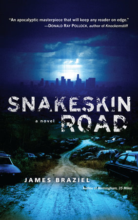 Snakeskin Road by James Braziel