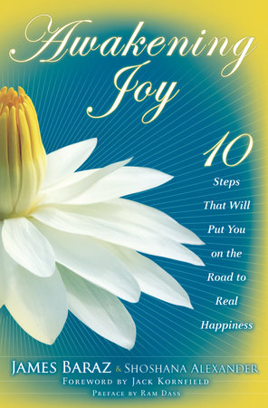 Awakening Joy by James Baraz