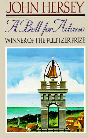 A Bell for Adano by John Hersey