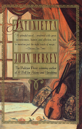 Antonietta by John Hersey