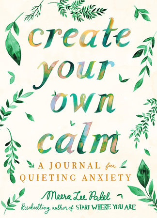 Create Your Own Calm