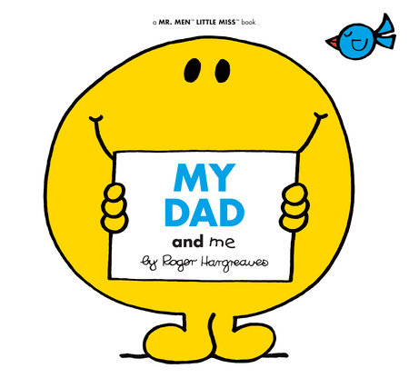 My Dad and Me by Roger Hargreaves