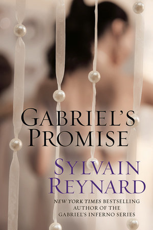 Gabriel's Promise by Sylvain Reynard