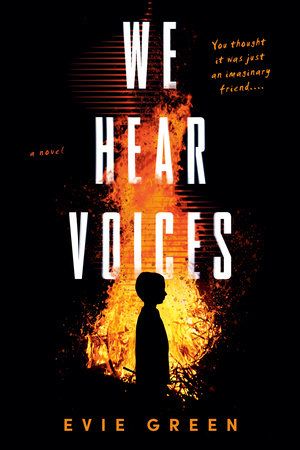 We Hear Voices by Evie Green