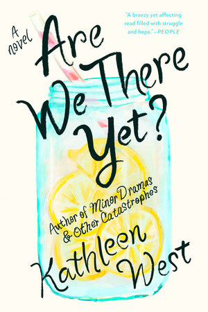 Are We There Yet? by Kathleen West