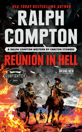 Ralph Compton Reunion in Hell by Carlton Stowers