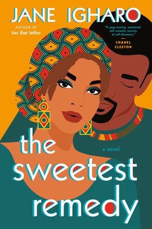 The Sweetest Remedy by Jane Igharo