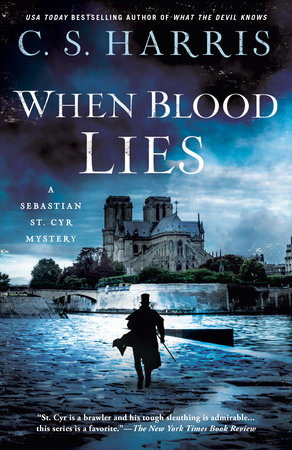 When Blood Lies by C. S. Harris