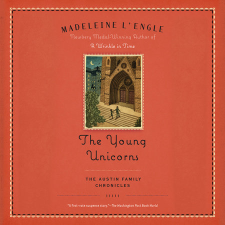 The Young Unicorns by Madeleine L'Engle